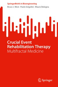 Crucial Event Rehabilitation Therapy