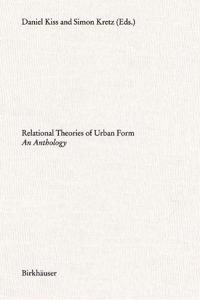 Relational Theories of Urban Form