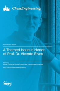 Themed Issue in Honor of Prof. Dr. Vicente Rives