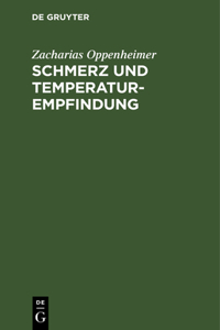 Schmerz und Temperaturempfindung