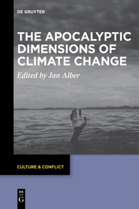 Apocalyptic Dimensions of Climate Change