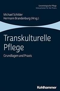 Transkulturelle Pflege