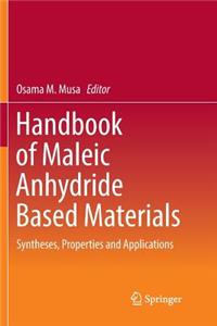 Handbook of Maleic Anhydride Based Materials