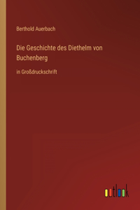 Die Geschichte des Diethelm von Buchenberg