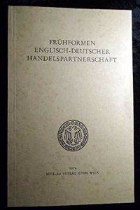 Fruhformen Englisch-Deutscher Handelspartnerschaft