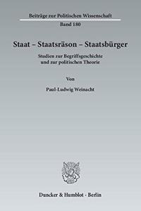 Staat - Staatsrason - Staatsburger