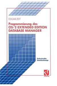 Programmierung Des OS/2 Extended Edition Database Manager