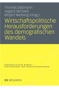 Wirtschaftspolitische Herausforderungen Des Demografischen Wandels