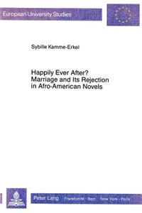 Happily Ever After?