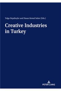 Creative Industries in Turkey