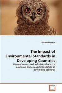 Impact of Environmental Standards in Developing Countries