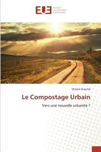 Le Compostage Urbain