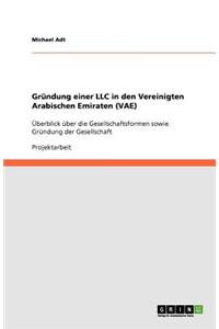 Gründung einer LLC in den Vereinigten Arabischen Emiraten (VAE)