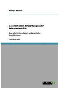 Datenschutz in Einrichtungen der Behindertenhilfe