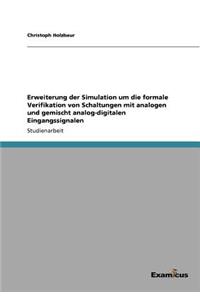 Erweiterung der Simulation um die formale Verifikation von Schaltungen mit analogen und gemischt analog-digitalen Eingangssignalen