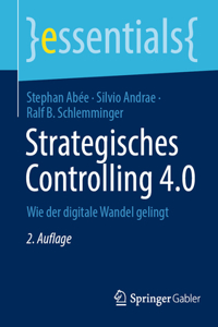 Strategisches Controlling 4.0: Wie der digitale Wandel gelingt