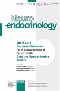 Enets 2011 Consensus Guidelines for the Management of Patients with Digestive Neuroendocrine Tumors