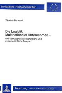 Die Logistik multinationaler Unternehmen