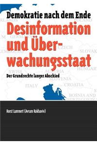 Desinformation und Überwachungsstaat