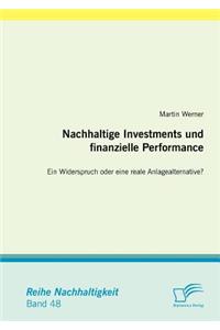Nachhaltige Investments und finanzielle Performance