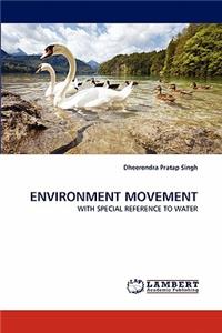 Environment Movement