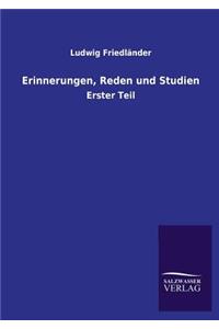 Erinnerungen, Reden Und Studien