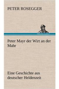 Peter Mayr Der Wirt an Der Mahr