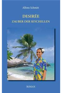 Desirée - Zauber der Seychellen