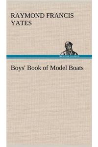 Boys' Book of Model Boats