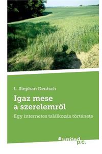 Igaz Mese a Szerelemrõl