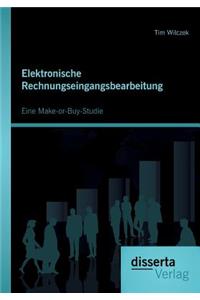 Elektronische Rechnungseingangsbearbeitung