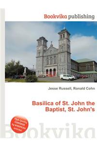 Basilica of St. John the Baptist, St. John's