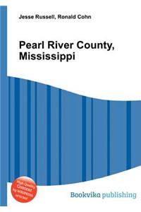 Pearl River County, Mississippi