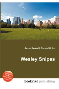 Wesley Snipes
