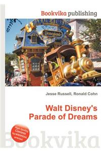 Walt Disney's Parade of Dreams