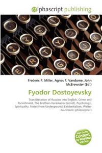 Fyodor Dostoyevsky