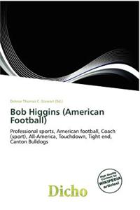 Bob Higgins (American Football)