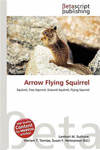 Arrow Flying Squirrel