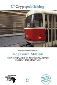 Kogawara Station
