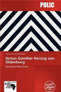 Anton G Nther Herzog Von Oldenburg