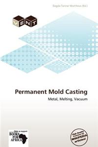 Permanent Mold Casting