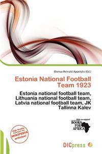 Estonia National Football Team 1923