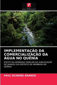 Implementação Da Comercialização Da Água No Quênia