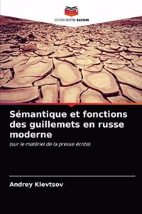Sémantique et fonctions des guillemets en russe moderne
