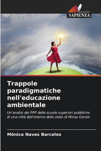 Trappole paradigmatiche nell'educazione ambientale