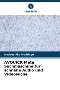 AVQUICK Meta Suchmaschine für schnelle Audio und Videosuche