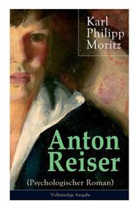 Anton Reiser (Psychologischer Roman)