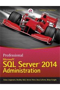 Professional Microsoft Sql Server 2014 Administration