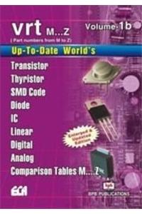 Up to Date World's Transistors, Thyristors, SMD, Diode, IC,Linear Digital, Analoge, Comparison Tables VRT
