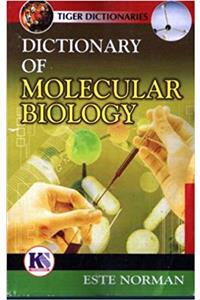 Dictionary of Molecular Biology (Tiger)